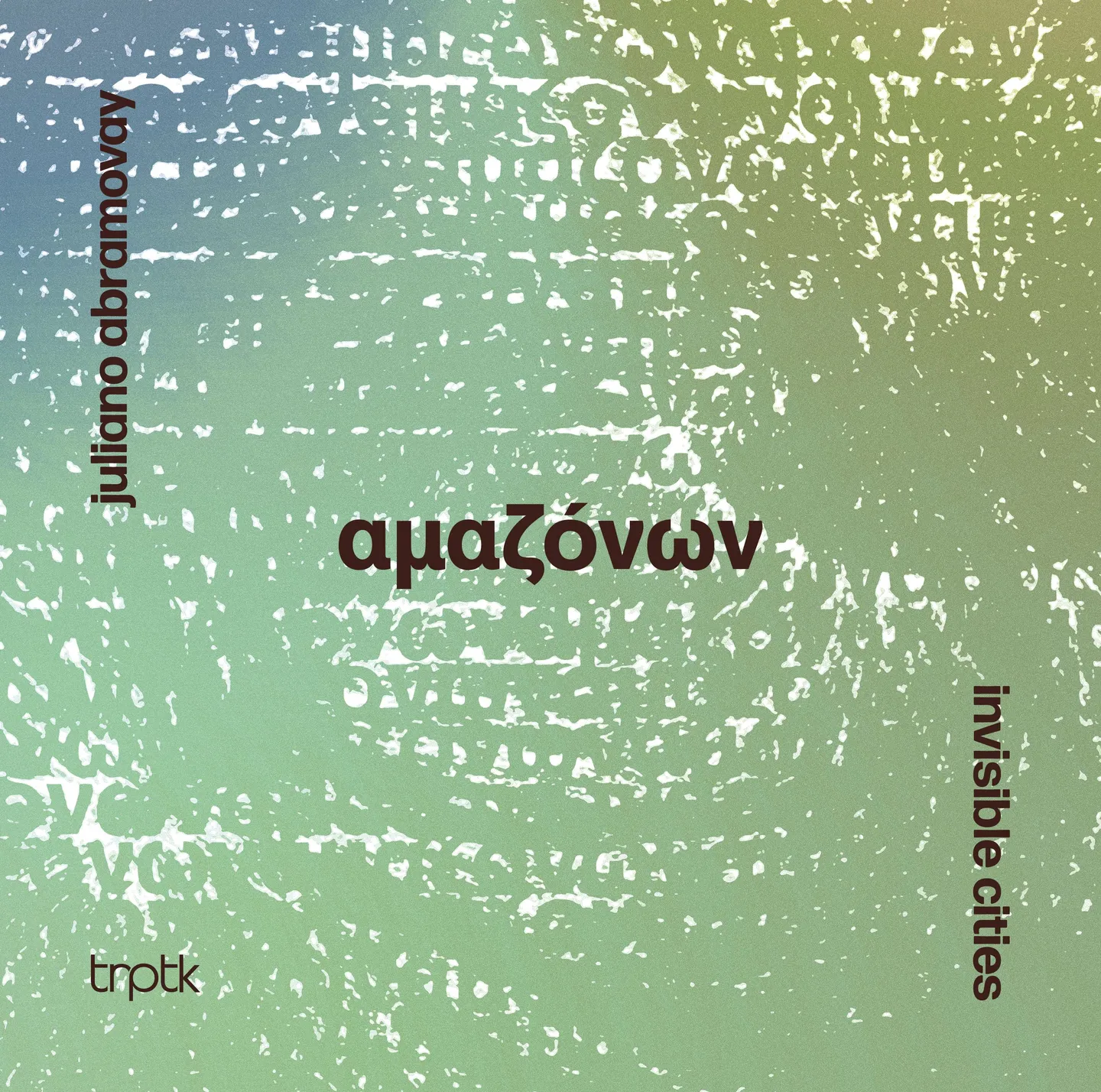 Album cover for Invisible Cities by Amazonon