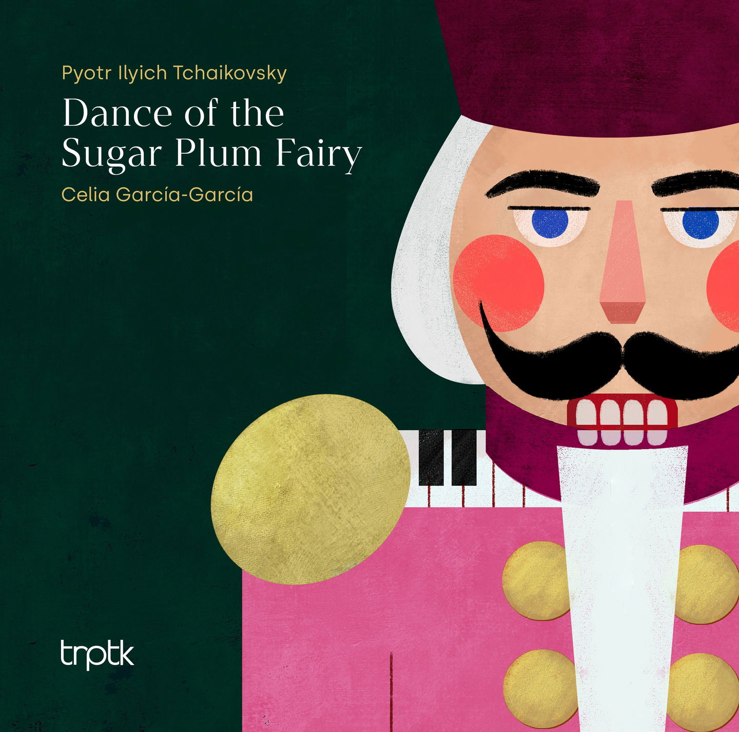 Album cover for Tchaikovsky: Dance of the Sugar Plum Fairy by Celia García-García