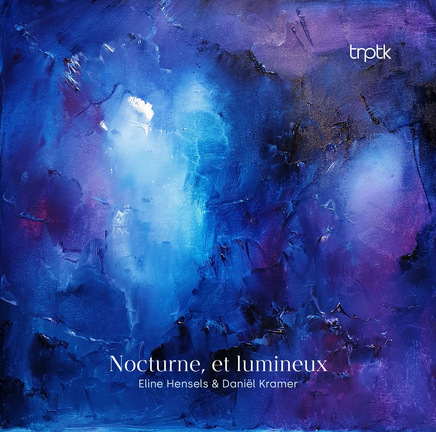 Album cover for Nocturne, et lumineux by Eline Hensels & Daniël Kramer