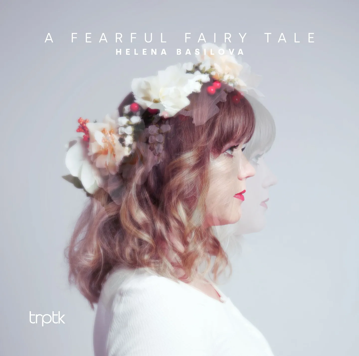 Album cover for A Fearful Fairy Tale by Helena Basilova
