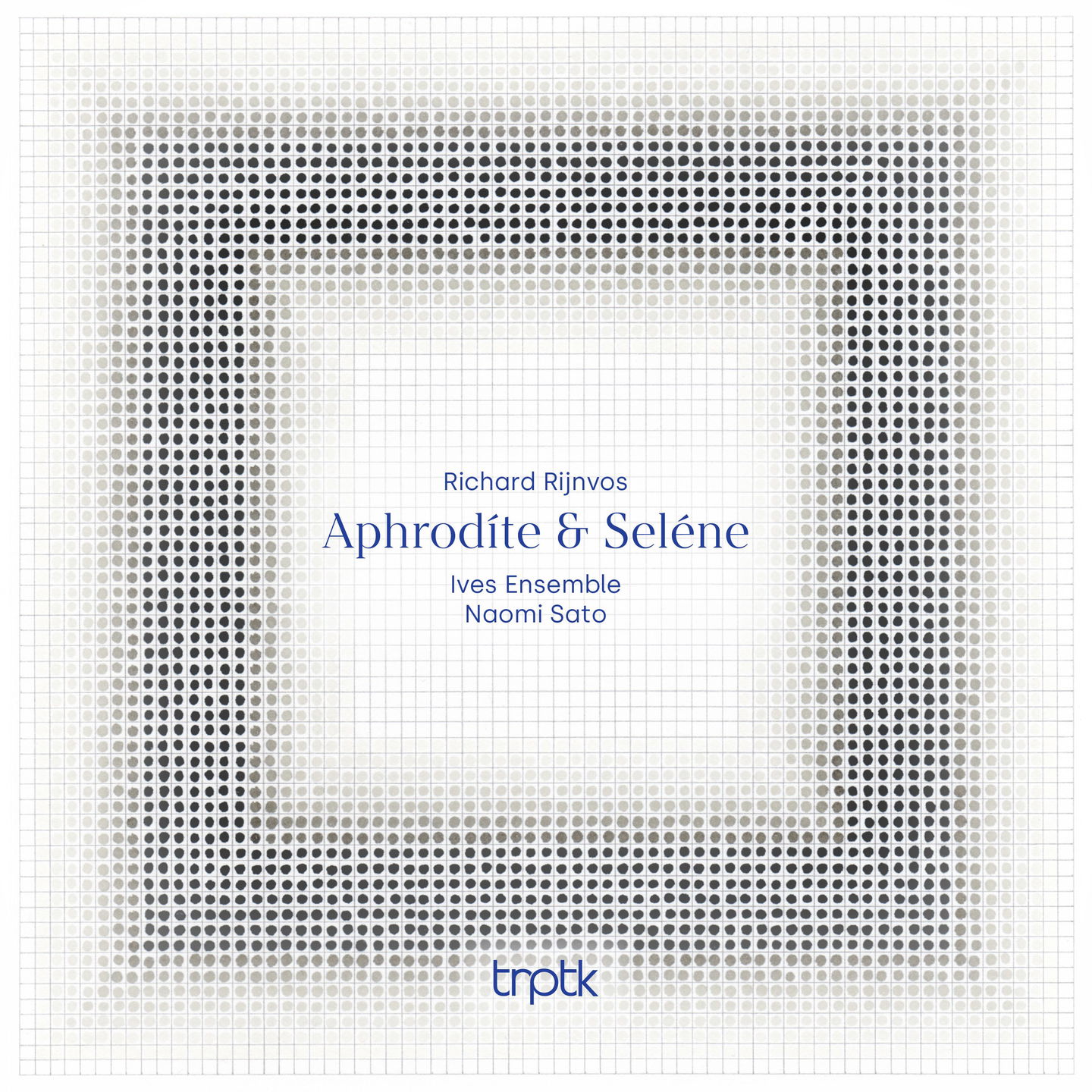 Album cover for Rijnvos: Aphrodíte & Seléne by Ives Ensemble & Naomi Sato