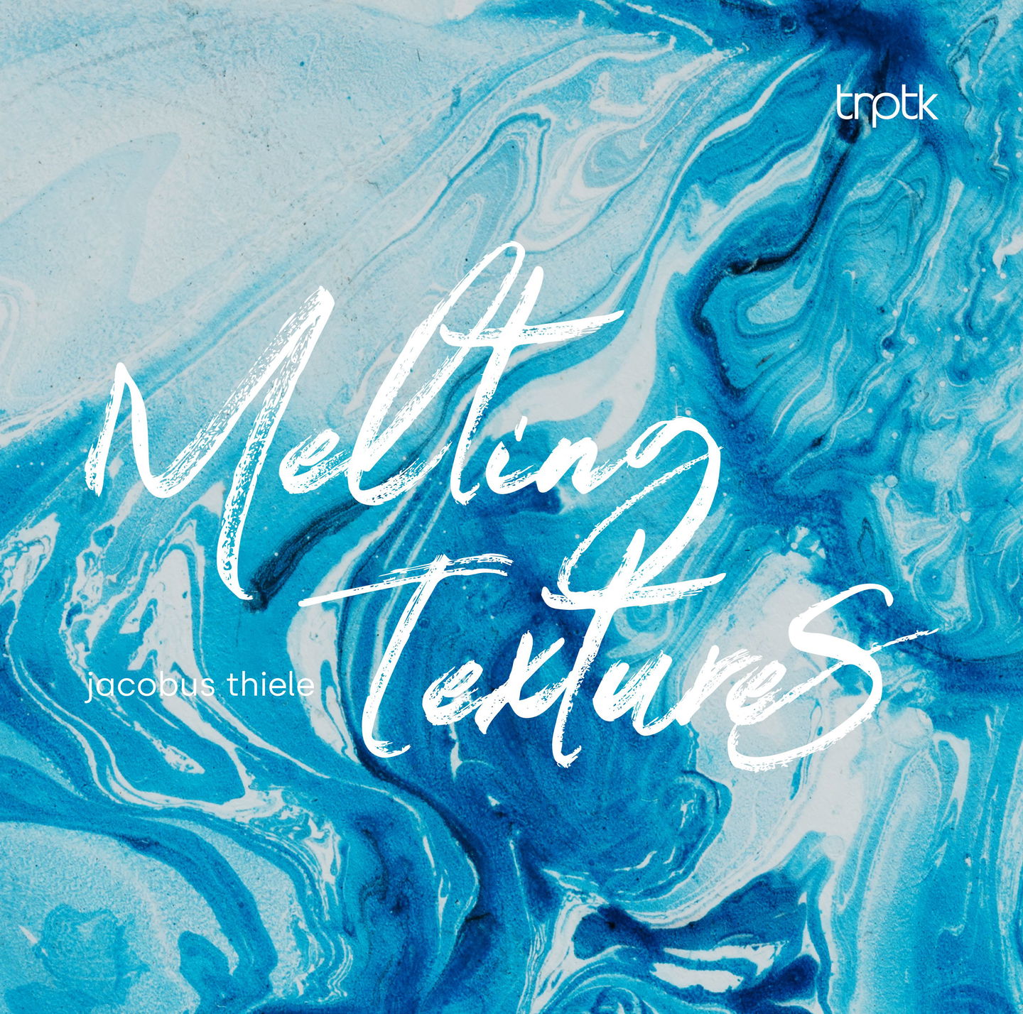 Album cover for Melting Textures by Jacobus Thiele