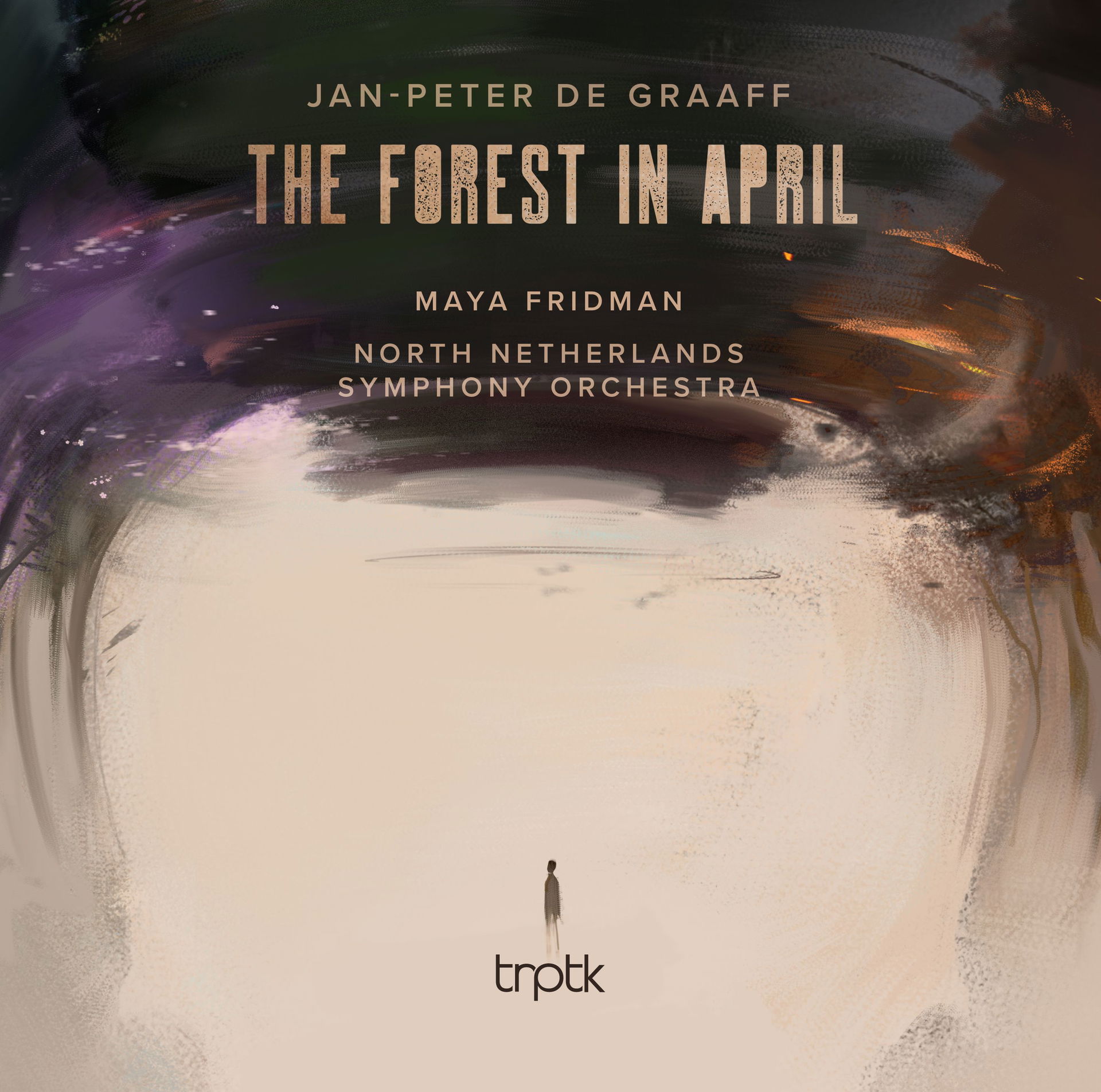 Album cover for De Graaff: The Forest in April by Maya Fridman, North Netherlands Symphony Orchestra, Sander Teepen & Nicolò Foron