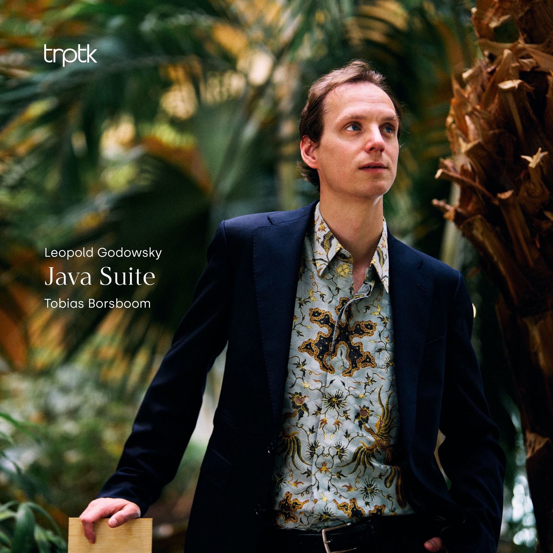 Album cover for Godowsky: Java Suite by Tobias Borsboom