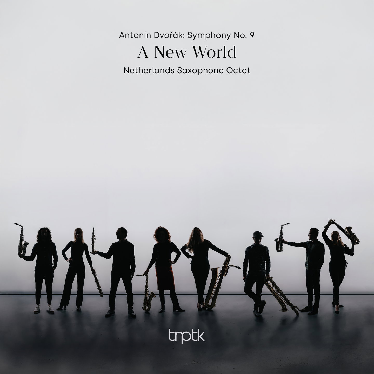 Album cover for Dvořák: Symphony No. 9, Op. 95 "A New World" by Netherlands Saxophone Octet