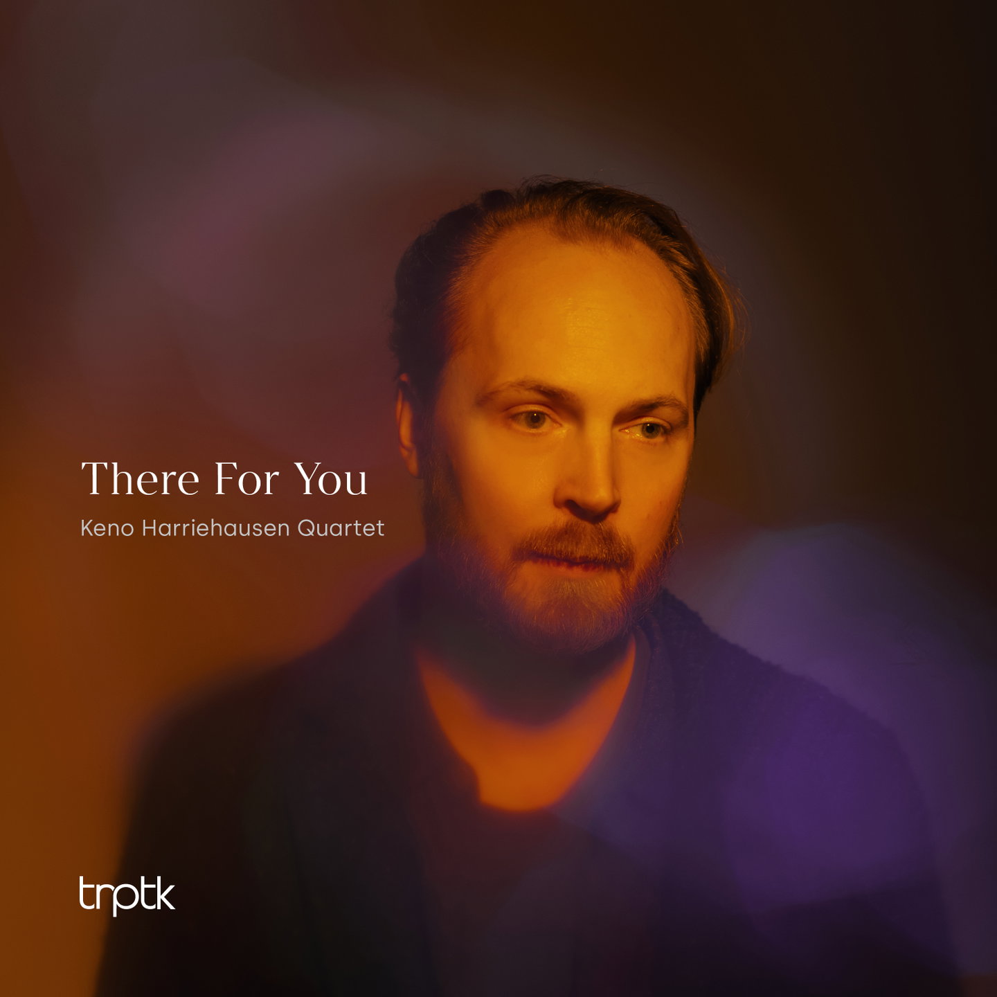 Album cover for There For You by Keno Harriehausen Quartet